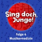 Sing doch, Junge! Sing doch, Junge!